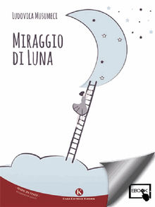 Miraggio di Luna.  Ludovica Musumeci