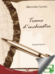 Trame d'inchiostro.  Marinella Tumino