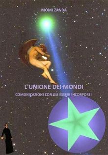 L'unione dei mondi.  Momi Zanda