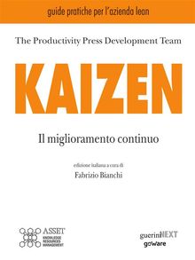 Kaizen. Il miglioramento continuo.  Productivity Press Development Team