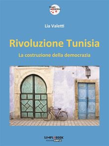 Rivoluzione Tunisia.  Lia Valetti