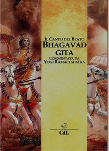Bhagavad Gita.  Yogi Ramacharaka