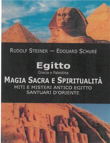 Egitto, Grecia e Palestina.  Rudolf Steiner