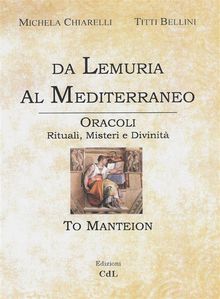 Da Lemuria al Mediterraneo.  Titti Bellini