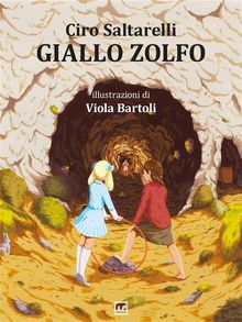 Giallo Zolfo.  Ciro Saltarelli