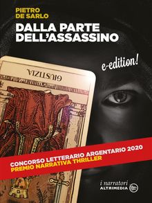 Dalla parte dell'assassino.  Pietro De Sarlo