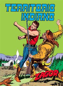 Zagor. Territorio indiano.  Guido Nolitta