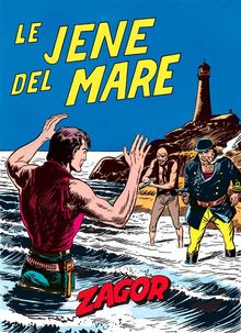 Zagor. Le jene del mare.  Guido Nolitta