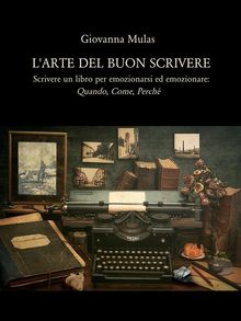 L'Arte del Buon Scrivere.  Giovanna Mulas