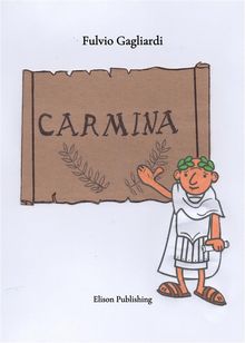 Carmina.  Fulvio Gagliardi