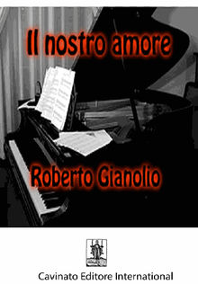 Il nostro amore.  Roberto Gianolio