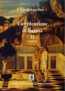 La redenzione di Satana II.  Luigi Angelino