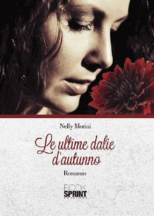 Le ultime dalie d'autunno.  Nelly Morini