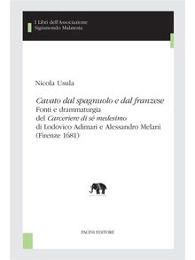 Cavato dal spagnuolo e dal franzese.  Nicola Usula