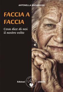 Faccia a faccia.  Antonella Marangoni