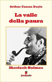 Sherlock Holmes: La valle della paura.  Walter Sarri