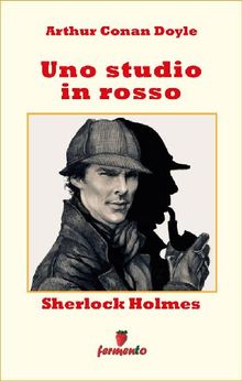 Sherlock Holmes: Uno studio in rosso.  Cesare Boschi