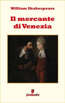 Il mercante di Venezia.  Giorgio Arosi