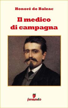 Il medico di campagna.  Honor de Balzac