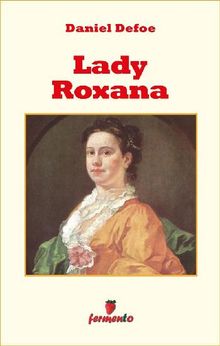 Lady Roxana.  Giorgio Arosi