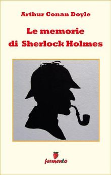 Le memorie di Sherlock Holmes.  Marta Noto