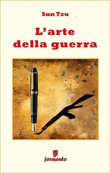 L'arte della guerra - in italiano.  Romeo Gatti