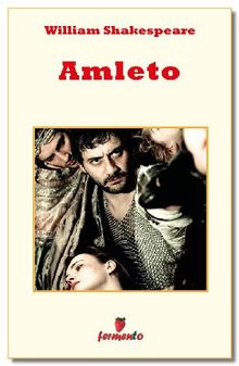 Amleto - testo completo.  Marco Cappani