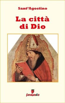 La citt di Dio - testo completo in italiano.  Barbara Bellavia