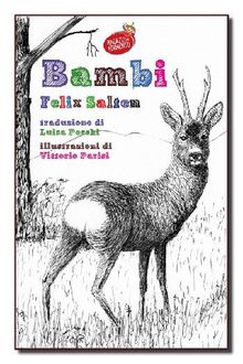 Bambi - con illustrazioni originali.  Luisa Pecchi