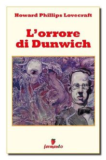 L'orrore di Dunwich.  Carlo Zanetti