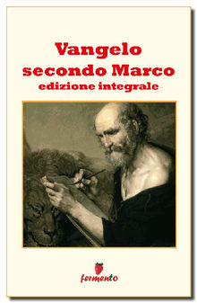 Vangelo secondo Marco.  marco