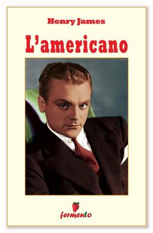 L'americano.  Henry James