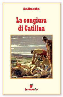 La congiura di Catilina - testo revisionato.  Sallustio