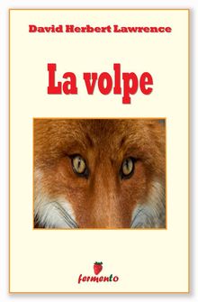 La volpe.  David Herbert Lawrence