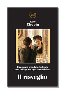 Il risveglio.  Kate Chopin