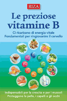 Le preziose vitamine B.  Istituto Riza di Medicina Psicosomatica