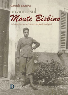 Un anno sul Monte Bisbino.  SEVERINO GERARDO 