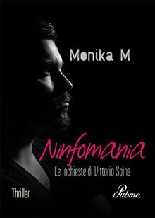 Ninfomania.  Monika M
