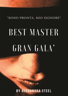 Best Master (Gran Gal).  Alexandra Steel