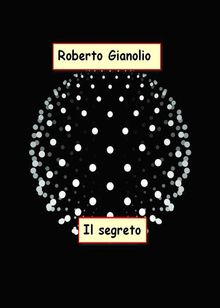 Il segreto.  Roberto Gianolio