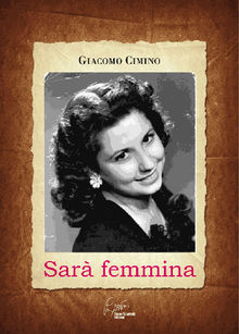 Sar Femmina.  Giacomo Cimino