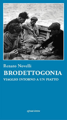 Brodettogonia.  Renato Novelli