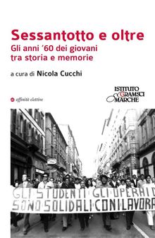 Sessantotto e oltre.  Nicola Cucchi