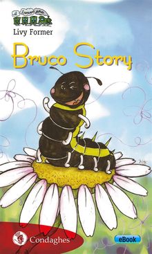 Bruco Story.  Livy Former