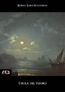 L'isola del tesoro.  Robert Louis Stevenson