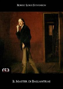 Il Master di Ballantrae.  Robert Louis Stevenson