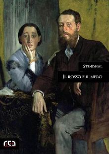 Il rosso e il nero.  Stendhal