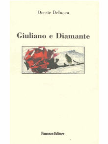 Giuliano e diamante.  Oreste Delucca