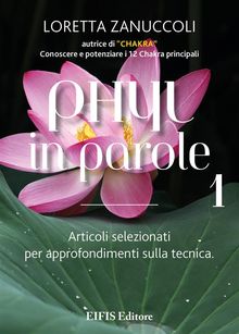 PHYL in Parole - volume 1.  Loretta Zanuccoli