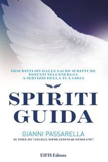 Spiriti Guida.  Gianni Passarella